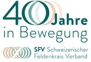 40-Jähriges Jubiläum des Schweizerischen Feldenkrais Verbandes SFV